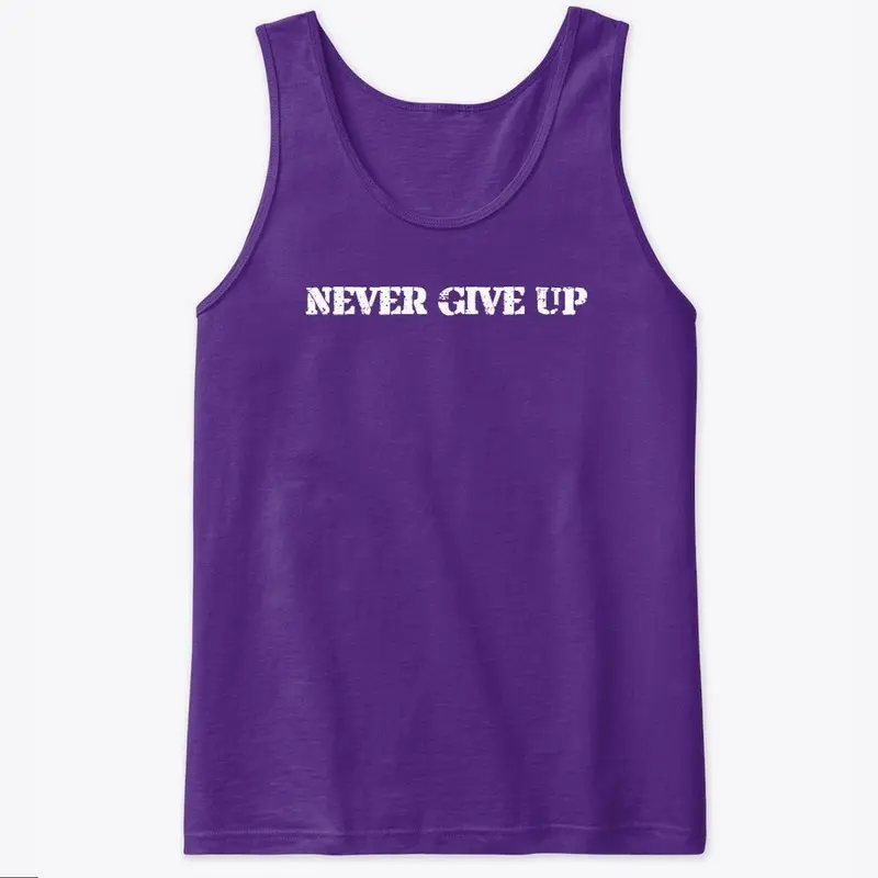 Never give up