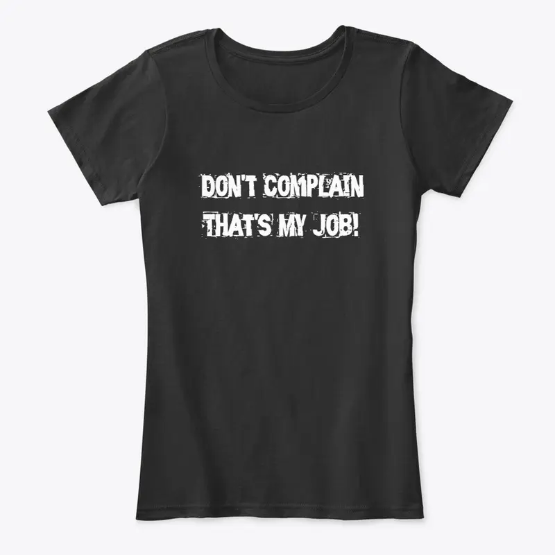 Don't complain